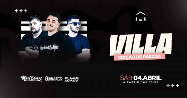 Imagem do evento Villa Edição de Páscoa