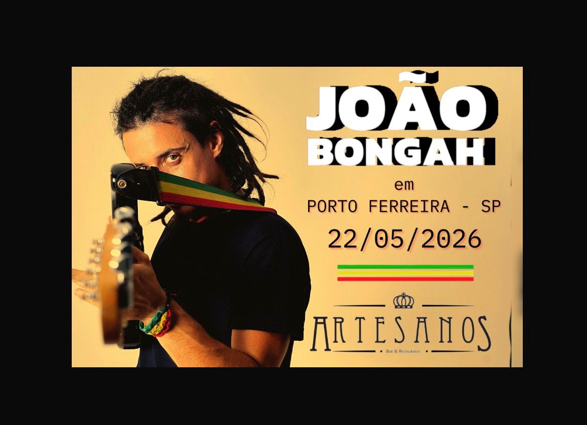 JOÃO BONGAH no ARTESANOS -Porto Ferreira - SP - Porto Ferreira, SP