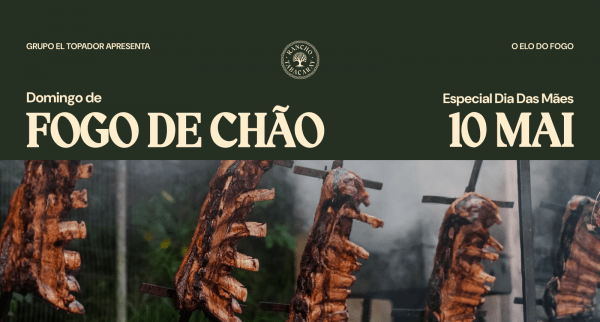 Imagem do evento Domingo de Fogo de Chão | 10 de Maio | Especial Dia das Mães | Rancho Tabacaray