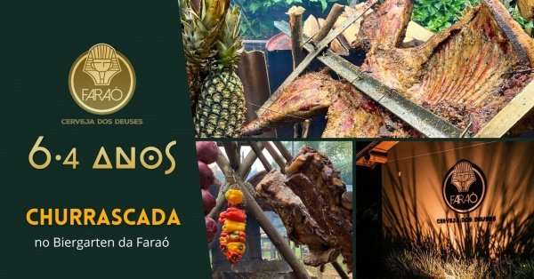 Imagem do evento Churrascada de Aniversário - 6.4 anos da Cerveja Faraó