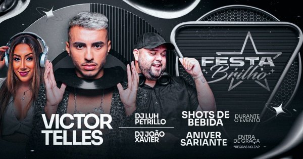 Imagem do evento FESTA BRILHO VICTOR TELLES