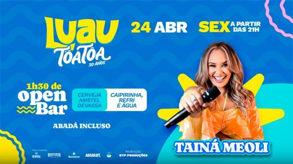 Imagem do evento LUAU TÔA TÔA - 24/04/2026 - SEXTA-FEIRA