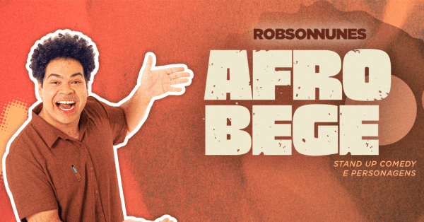 Imagem do evento Robson Nunes - Afrobege no Porão Comedy BC