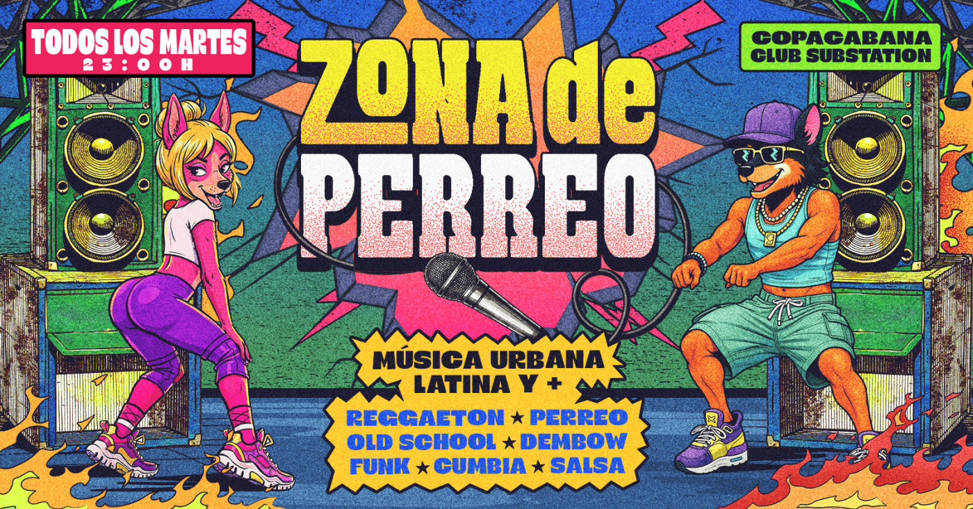 Zona de Perreo | Martes 07 de abril | Copacabana