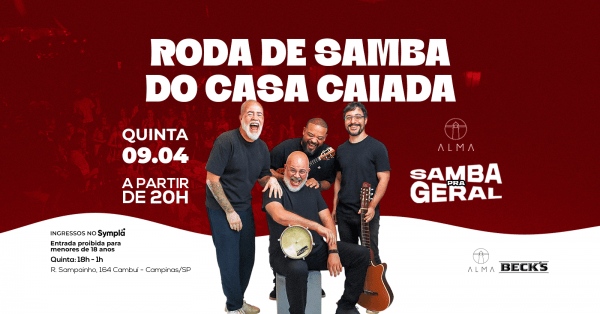Imagem do evento SAMBA PRA GERAL COM CASA CAIADA NO ALMA CAMPINAS | 09.04