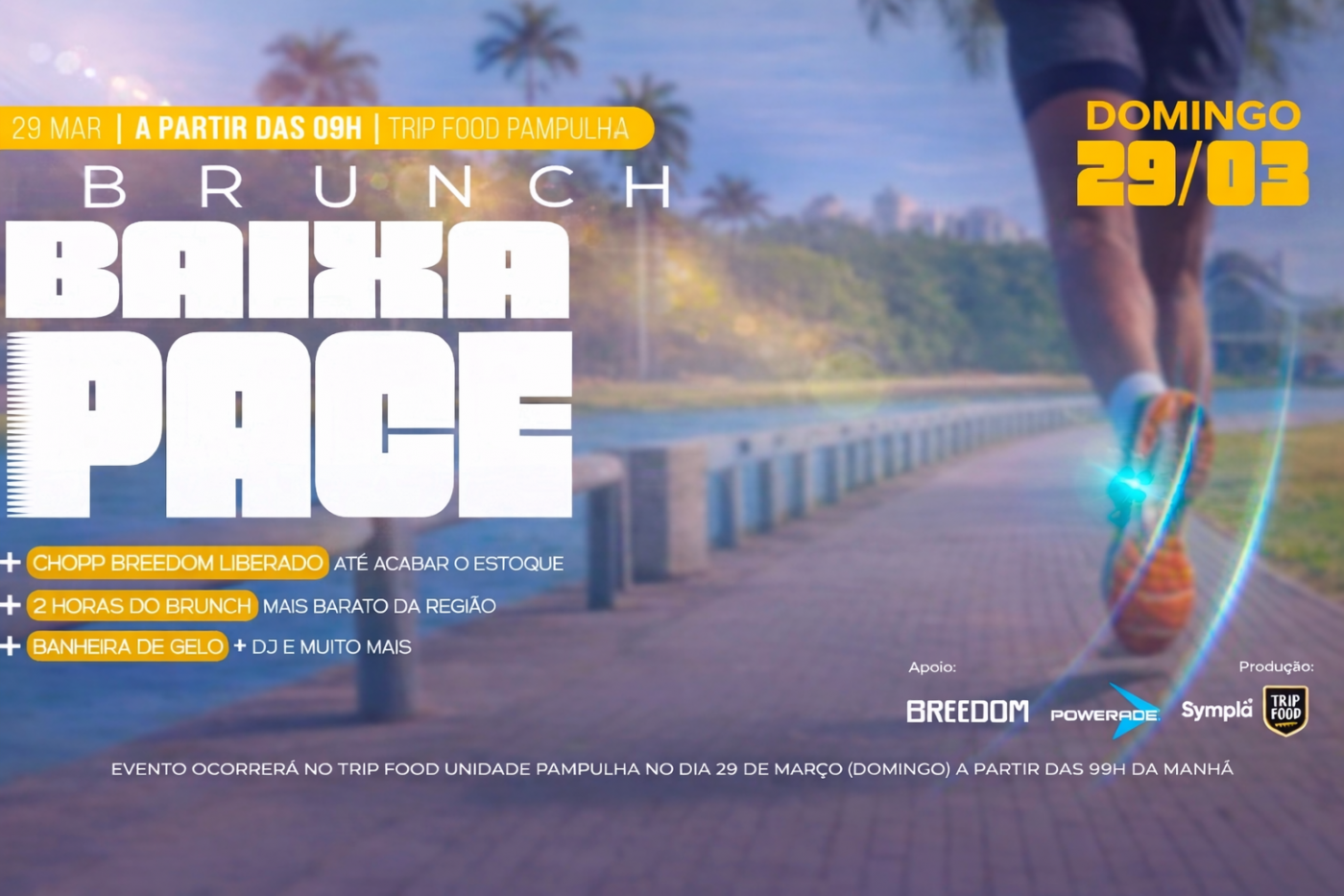 Brunch Baixa Pace no Trip Food Pampulha em Belo Horizonte - Sympla