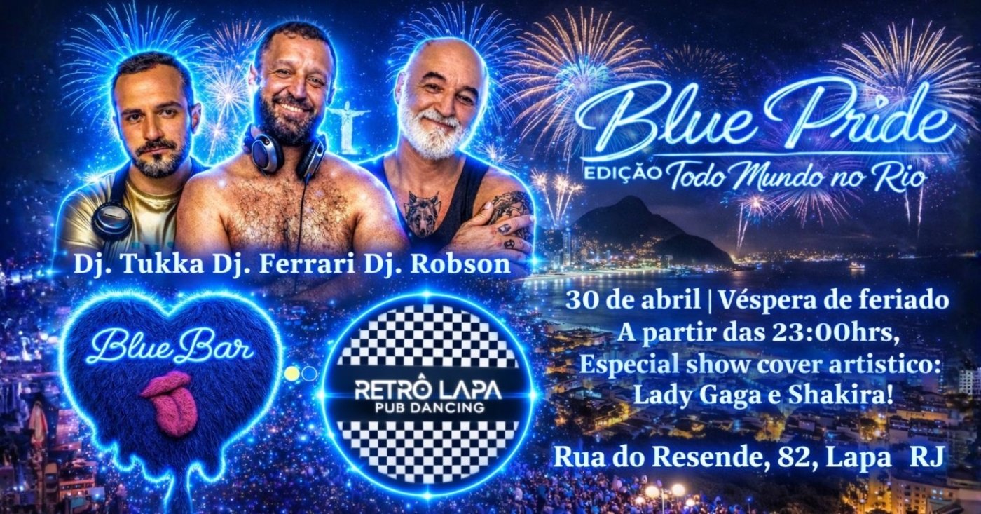 BLUE PRIDE | EDIÇÃO TODO MUNDO NO RIO