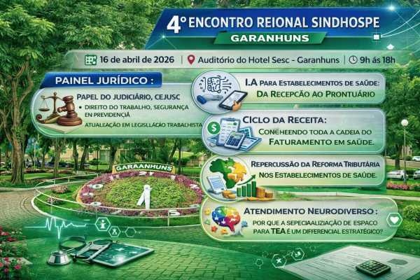 Imagem do evento 5º ENCONTRO REGIONAL SINDHOSPE - SUBSEDE GARANHUNS  DRA. JOSÉ TINOCO MACHADO DE ALBUQUERQUE