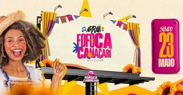 Imagem do evento Arraiá Fofoca Camaçari