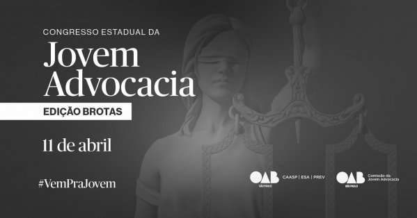 Imagem do evento Congresso Estadual da Jovem Advocacia - Edição Brotas