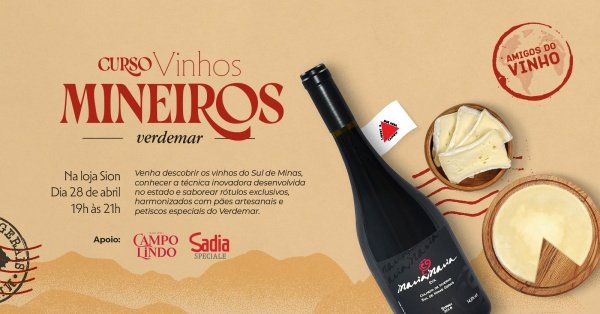 Imagem do evento Curso de Vinhos - Vinhos Mineiros Verdemar Sion