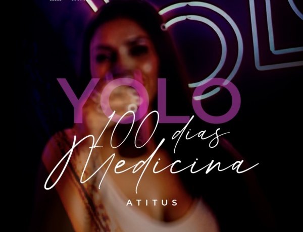 Imagem do evento YOLO 100 DIAS MEDICINA ATITUS