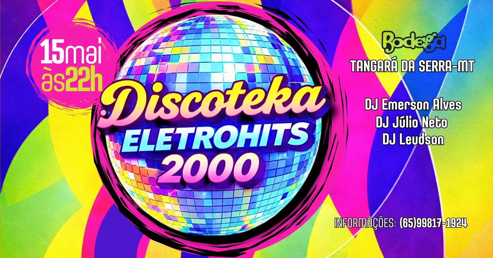 DISCOTEKA ELETROHITS 2000 - Tangará da Serra, MT