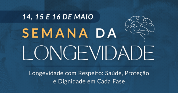 Imagem do evento SEMANA DA LONGEVIDADE 2026 - 5ª Edição