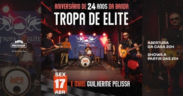 Imagem do evento Tropa de Elite + Guilherme Pelissa