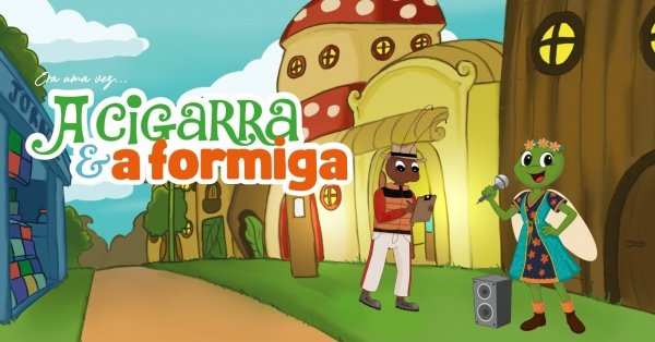 Imagem do evento Era uma vez...A Cigarra e a Formiga