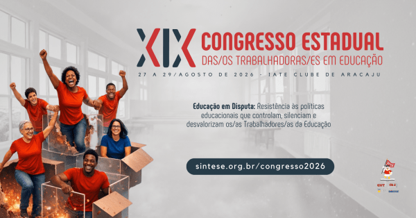 Imagem do evento INSCRIÇÃO PARA OBSERVADORES - XIX CONGRESSO ESTADUAL DAS(OS) TRABALHADORAS(ES) EM EDUCAÇÃO