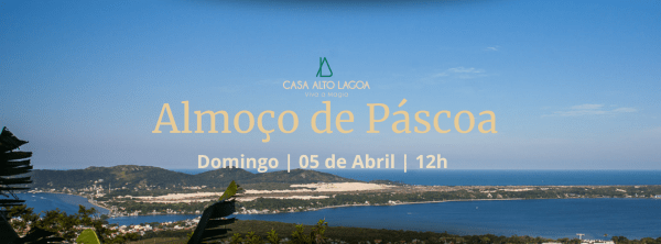 Imagem do evento ALMOÇO DE PÁSCOA CASA ALTO LAGOA