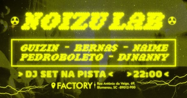 Imagem do evento NOIZU LAB na Factory