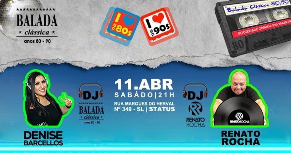 Imagem do evento BALADA CLÁSSICA 80/90