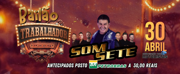 Imagem do evento BAILÃO DO TRABALHADOR - Associação dos Motoristas
