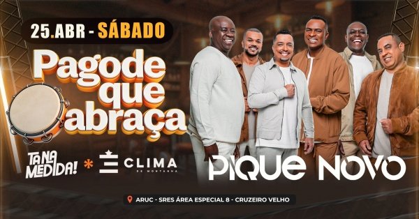 Imagem do evento PAGODE QUE ABRAÇA COM PIQUE NOVO