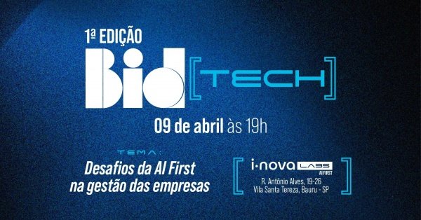 Imagem do evento BIDTECH