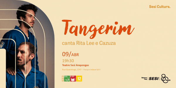 Imagem do evento TANGERIM CANTA RITA LEE E CAZUZA  |Teatro Sesi Arapongas