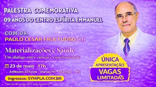 Imagem do evento PALESTRA  COM O DR. PAULO CESAR FRUCTUOSO - MATERIALIZAÇÕES E SAÚDE