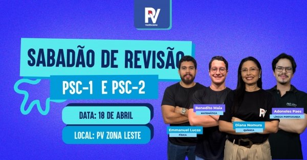 Imagem do evento SABADÃO DE REVISÃO PSCs 1 e 2 - 2026 / ZONA LESTE