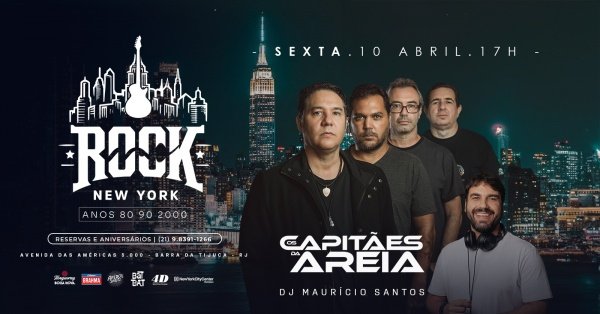 ROCK NEW YORK | BANDA OS CAPITÃES DE AREIA| DJ MAURÍCIO SANTOS| COLINDA BARRA SHOPPING NEW YORK