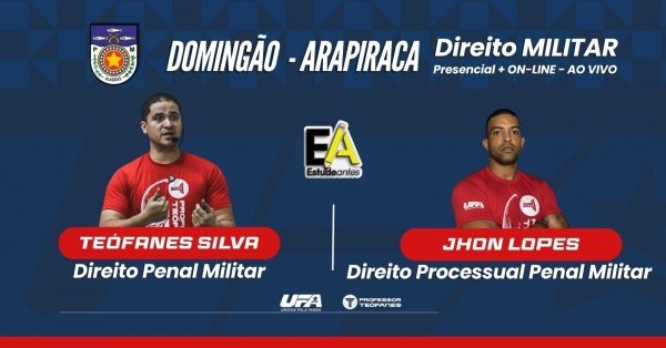 Imagem do evento Domingão do Direito Militar - Arapiraca