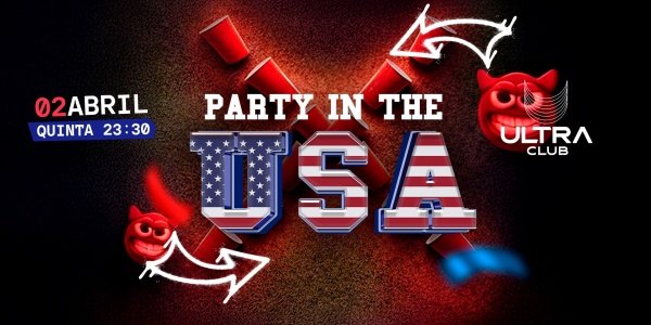 Imagem do evento Party In The USA (Quinta)
