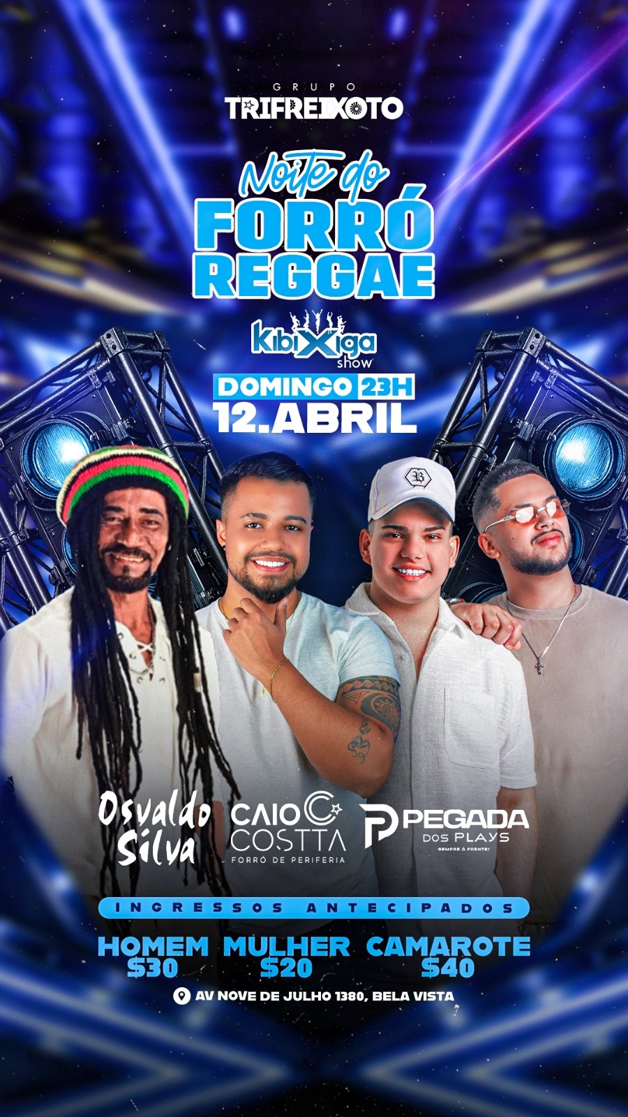 NOITE DO FORRÓ REGGAE - CAIO COSTTA, PEGADA DOS PLAYS & OSVALDO SILVA - São Paulo, SP