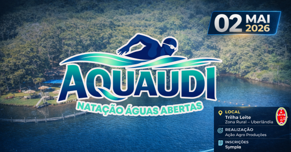 AQUAUDI Águas Abertas Uberlândia (Lançamento)