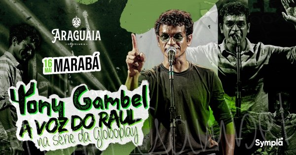 Imagem do evento Tony Gambel  - A Voz do Raul