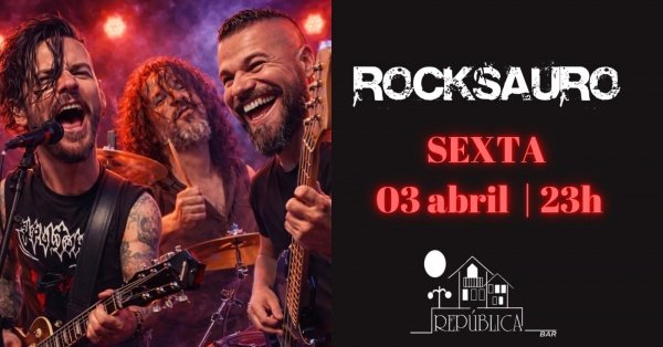 Imagem do evento ROCKSAURO - República Bar