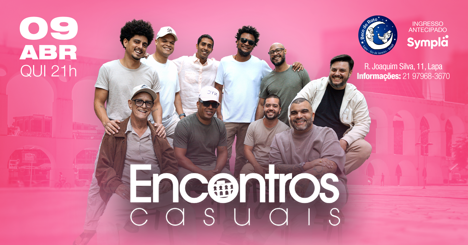 Encontros Casuais - 09/04 - Lapa, RJ