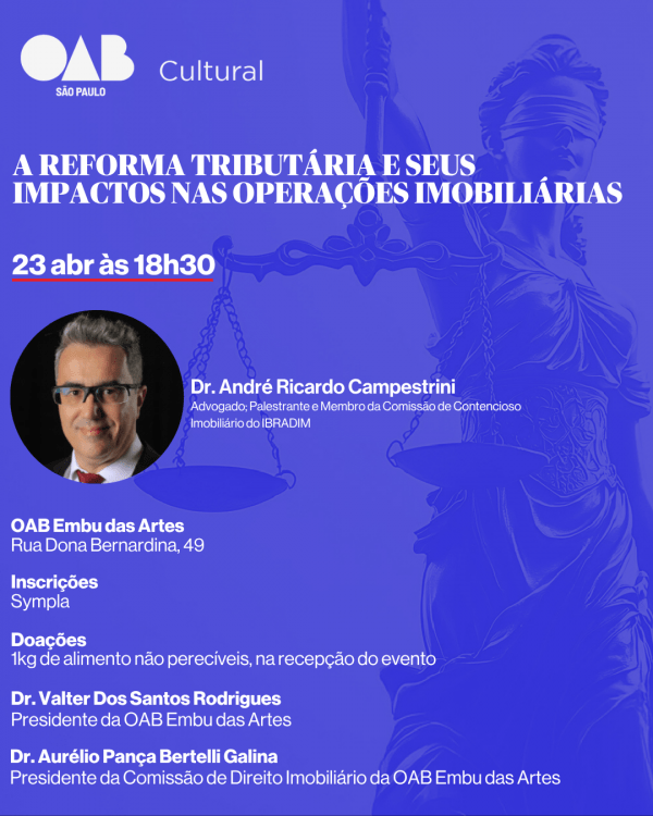 Imagem do evento A REFORMA TRIBUTÁRIA E SEUS IMPACTOS NAS OPERAÇÕES IMOBILIÁRIAS