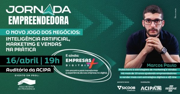 Imagem do evento Jornada Empreendedora - O NOVO JOGO DOS NEGÓCIOS