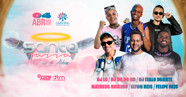 Imagem do evento SANTA FARRA - SÁBADO DE ALELUIA