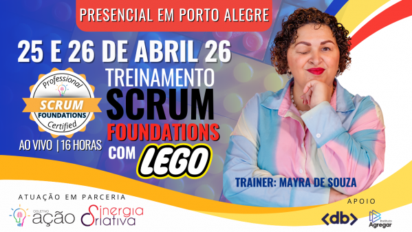 Imagem do evento SCRUM FOUNDATIONS COM LEGO presencial em Porto Alegre| 3º Turma