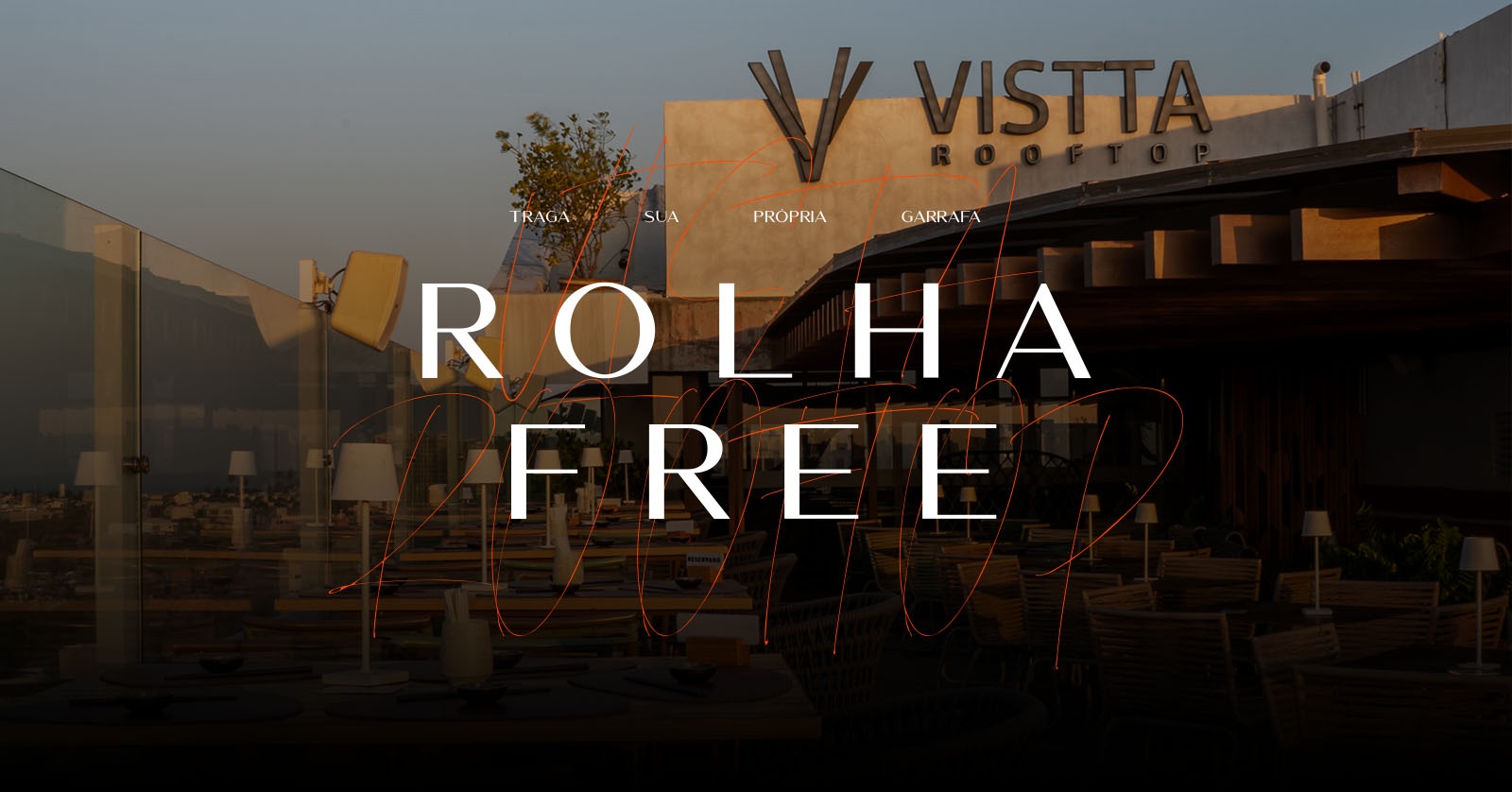 Vistta - Rolha Free