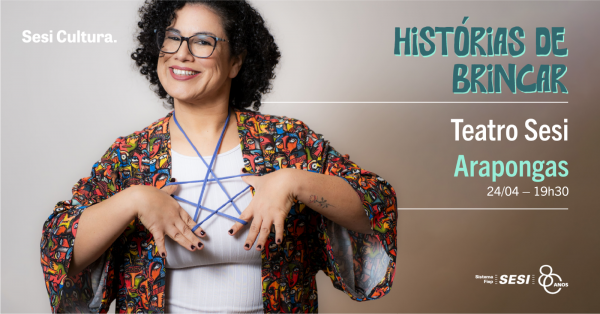 Imagem do evento HISTÓRIAS DE BRINCAR| Teatro Sesi Arapongas