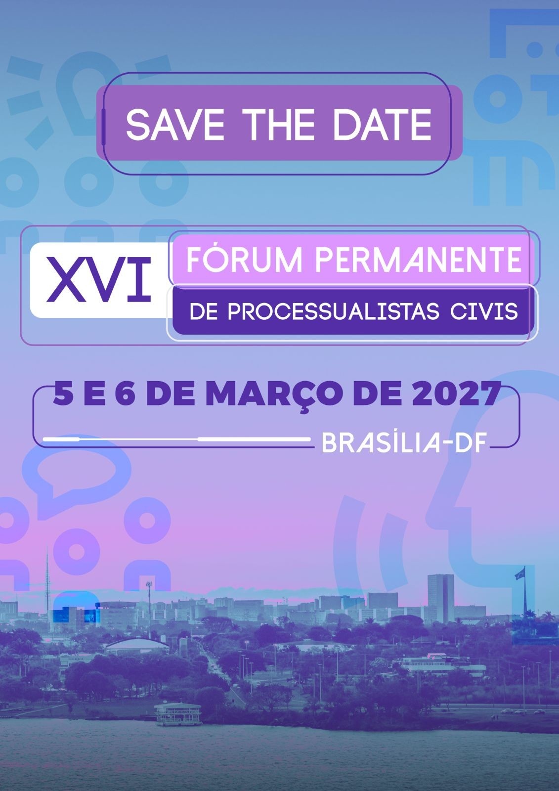 XVI Fórum Permanente de Processualistas Civis