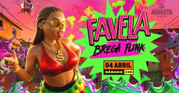 Imagem do evento FAVELA AUGUSTA | 04/ABR