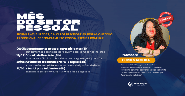 Imagem do evento MÊS DO DP: Normas, cálculos e regras essenciais para todo profissional do setor pessoal.