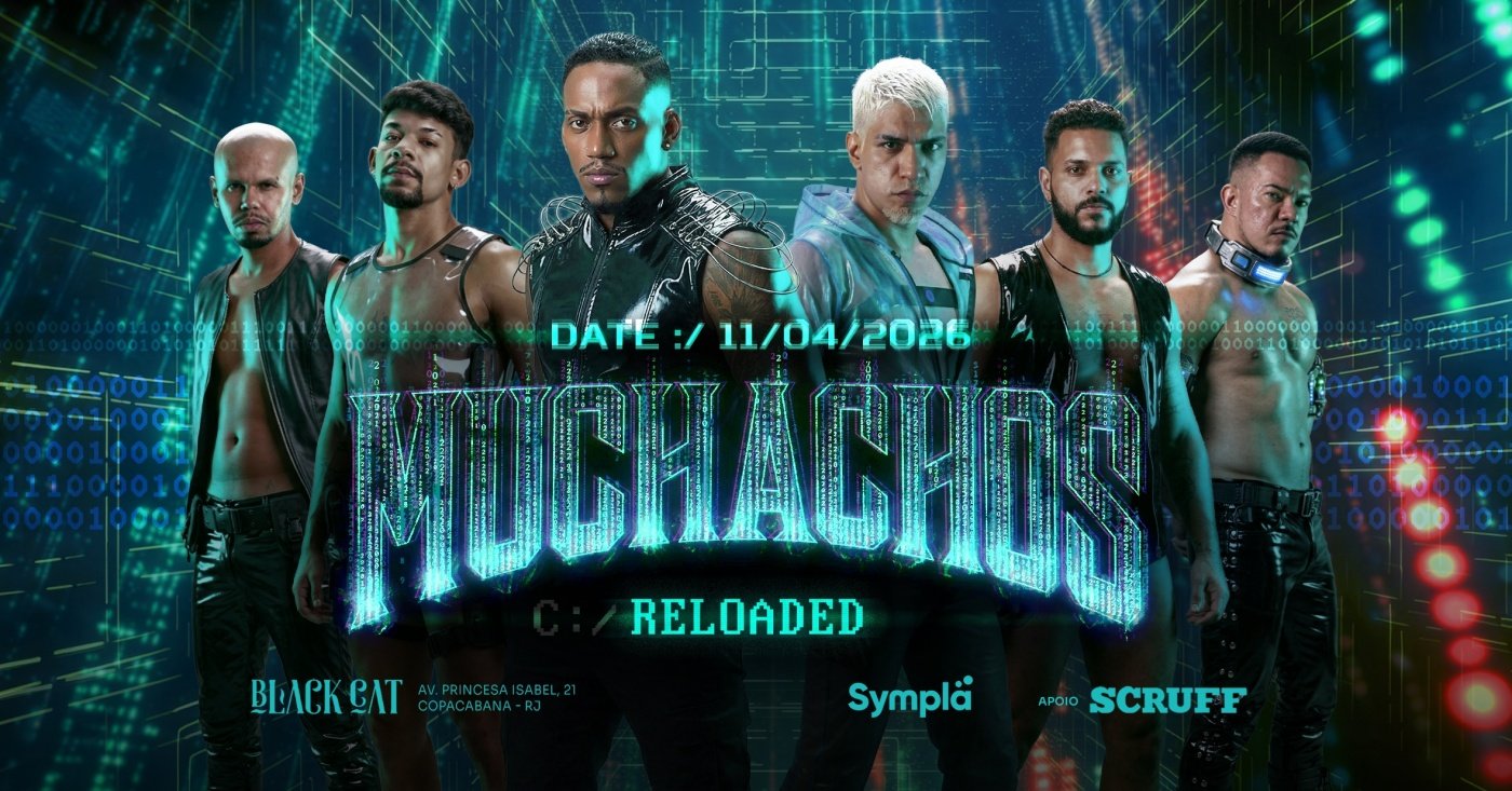 Black Cat: MUCHACHOS PARTY: RELOADED|Sábado - 11 de abril - 23h em