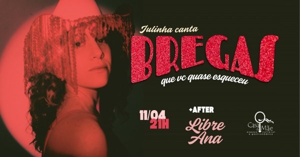 Imagem do evento JULINHA CANTA BREGAS QUE VOCÊ QUASE ESQUECEU