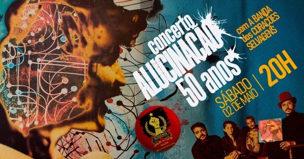 Imagem do evento CONCERTO ALUCINAÇÃO - 50 ANOS - COM A BANDA DOS CORAÇÕES SELVAGENS EM NATAL